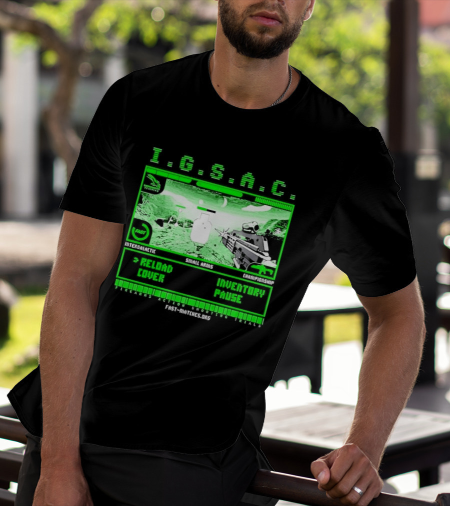 I.G.S.A.C Reload Cover Inventory Pause Gaming Interface Display T-Shirt