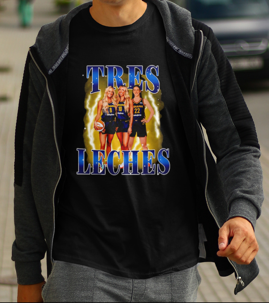 Tres Leches Caitlin Clark Cunningham Lexie Hull Indiana Fever Basketball WNBA 2026 T-Shirt