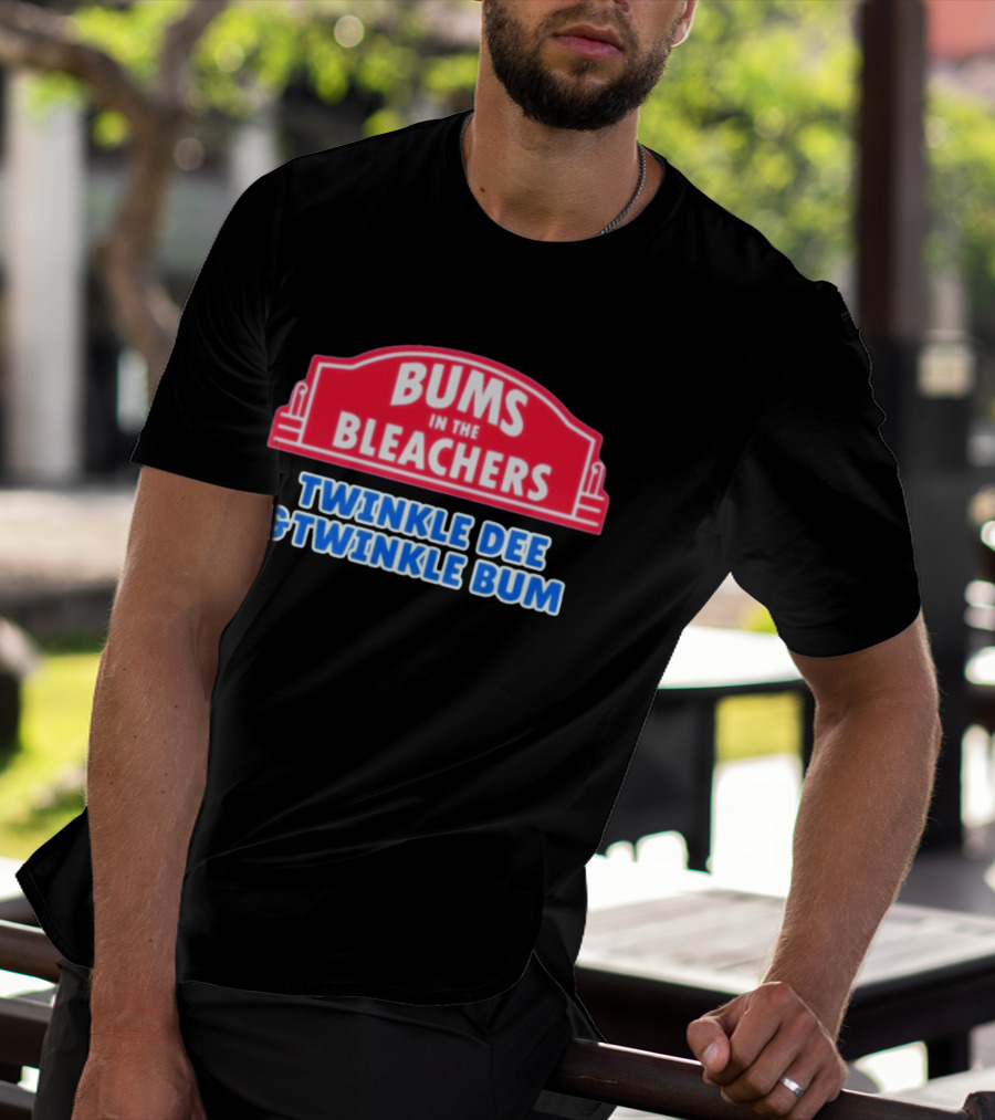 Bums In The Bleachers Twinkle Dee & Twinkle Bum T-Shirt