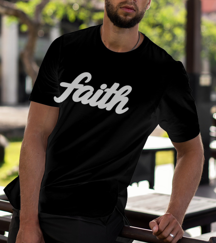 Faith Script Lettering Christian Religious Confidence T-Shirt