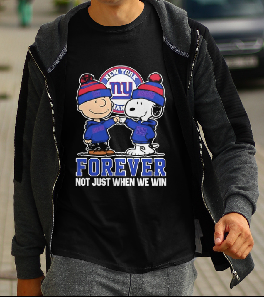 Peanuts Gang Forever New York Giants Not Just When We Win T-Shirt