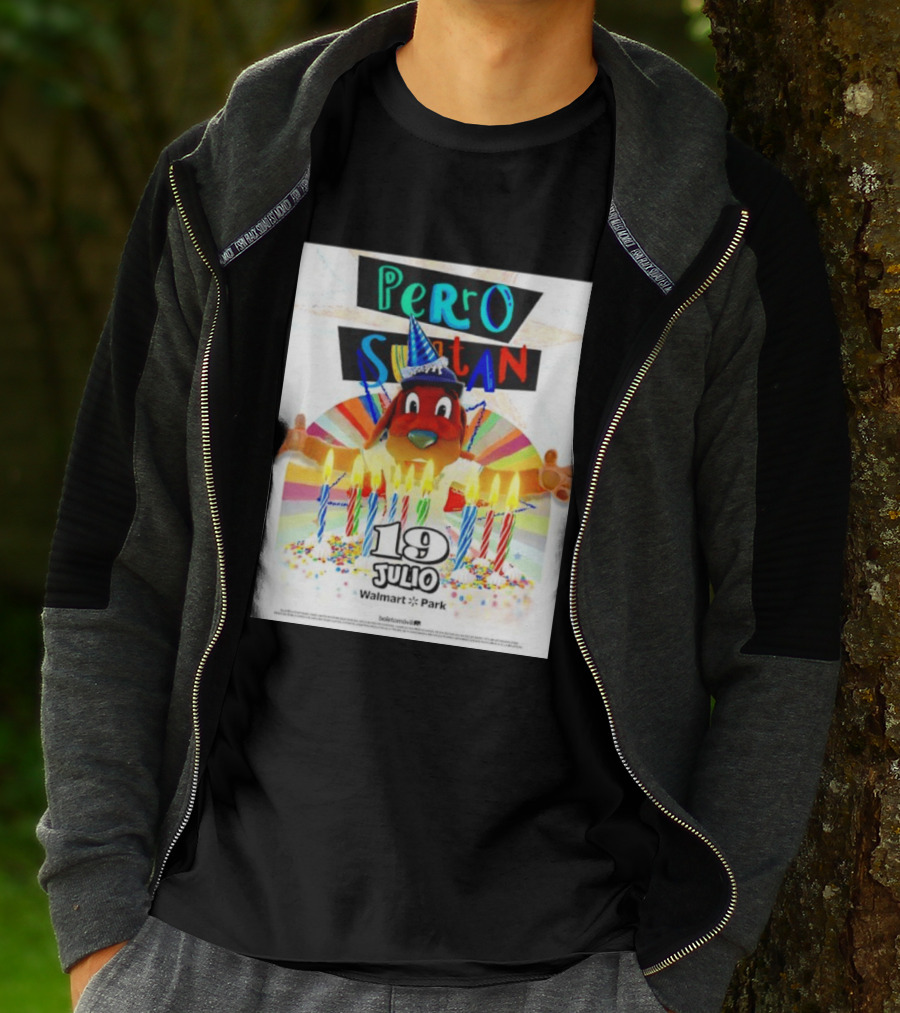 Perro Sultan Birthday Event 19 Julio Walmart Park Celebration T-Shirt