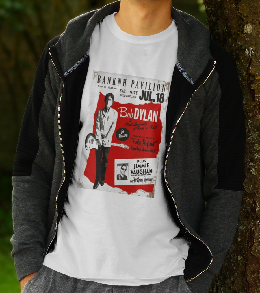 BANKNH Pavilion Gilford NH JUL 18 Bob Dylan Jimmie Vaughan Brittany Spencer False Prophet Goodbye Jimmy Reed T-Shirt