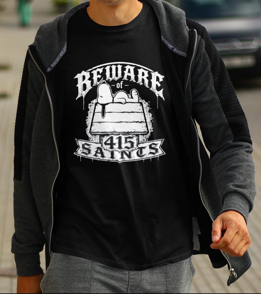Beware Of 415 Saints Snoopy Sleeping On Doghouse T-Shirt