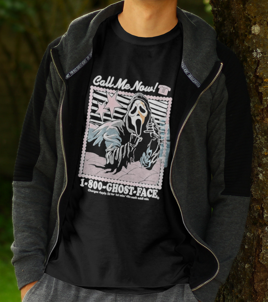 Call Me Now 1 800 Ghost Face Charges Apply 2 For 1st Min 45c Each Additional Min T-Shirt