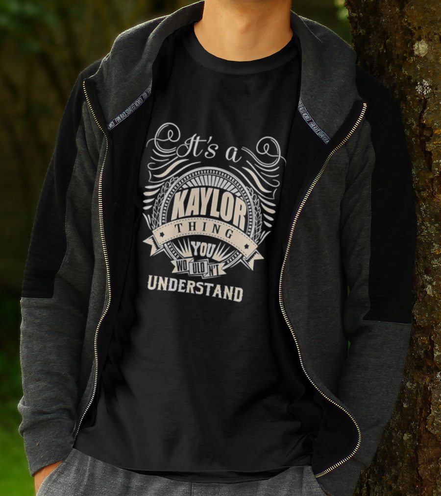 It's A Kaylor Thing You Wouldn't Understand Vintage Banner T-Shirt