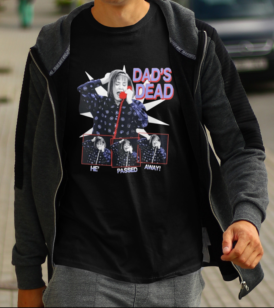 Roseanne Conner Shocked Dad's Dead He's Passed Away Phone Call Scene T-Shirt