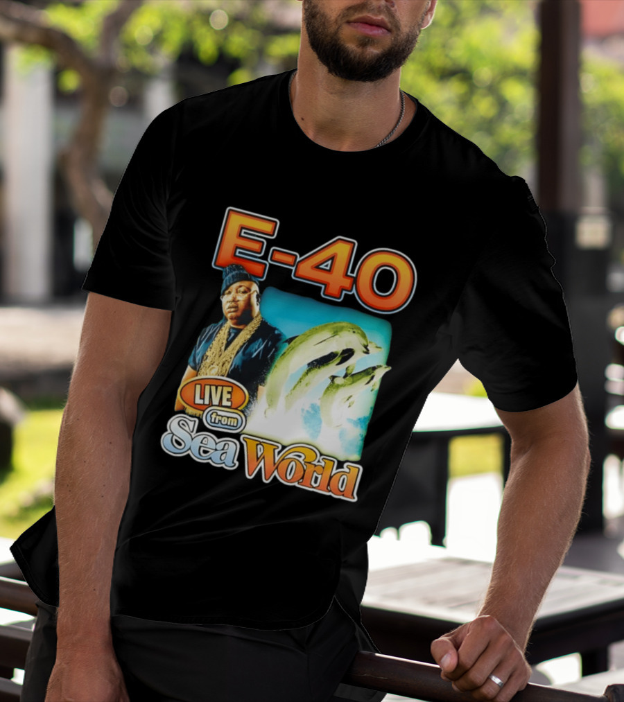 E 40 Live From Sea World With Dolphins T-Shirt