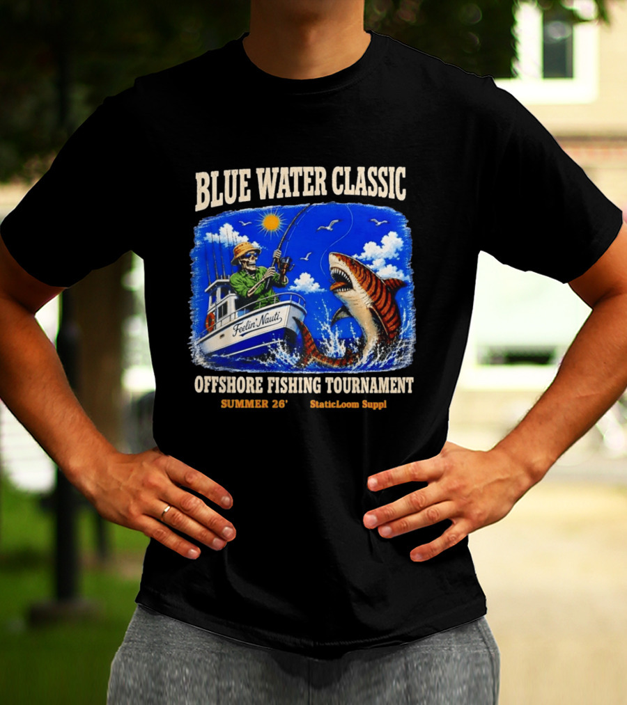 Blue Water Classic Skeleton Angler Shark Offshore Fishing Tournament Summer 26 Staticloom Supply T-Shirt
