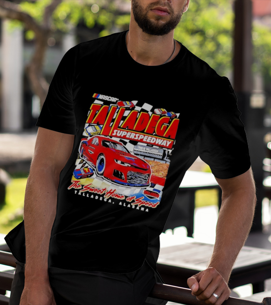 NASCAR Talladega Superspeedway The Sweet Home Of Speed Alabama T-Shirt