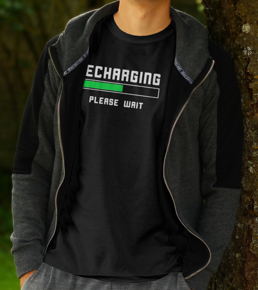 Recharging Please Wait Loading Bar Progress T-Shirt