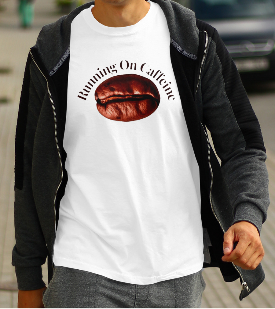 Running On Caffeine Realistic Roasted Coffee Bean T-Shirt