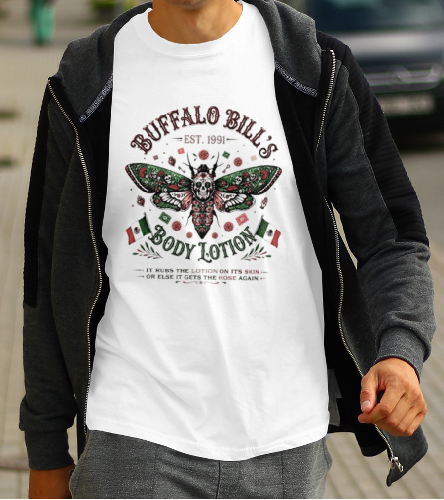 Buffalo Bill's Body Lotion Est. 1991 Silence Of The Lambs Mexican Flag Moth T-Shirt