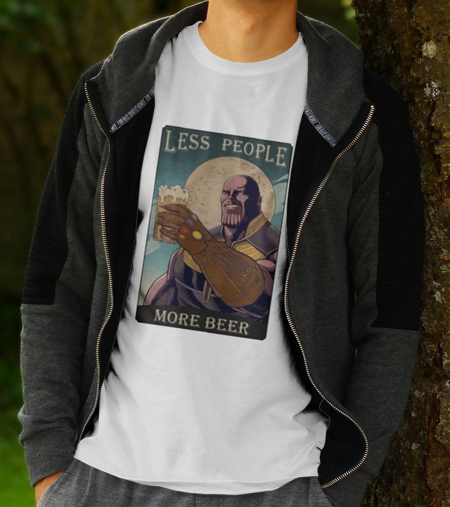 Less People More Beer Thanos Infinity Gauntlet Moon Drink T-Shirt