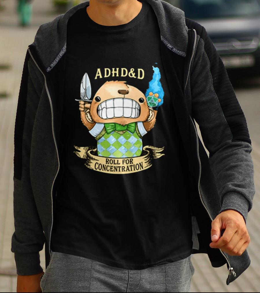 ADHD&D Roll For Concentration Bear With Knife And Dice T-Shirt