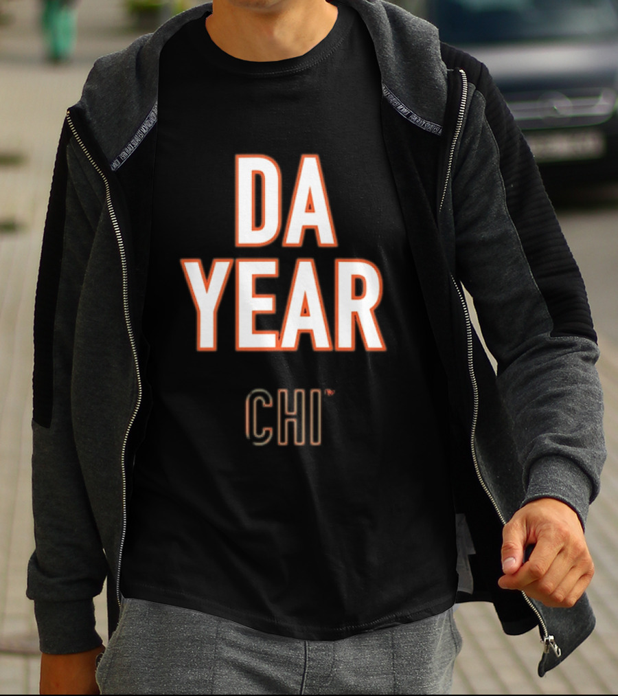 Da Year Chi Chicago Bears Football Fan T-Shirt
