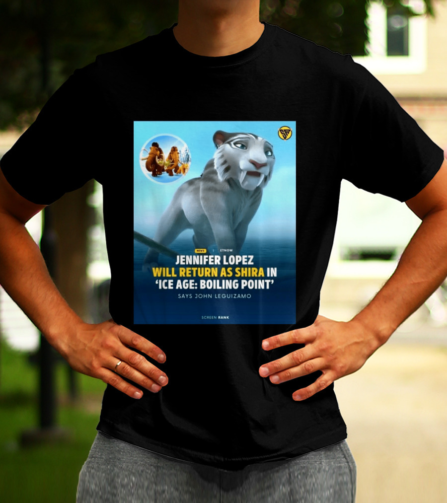 Jennifer Lopez Returns Shira Ice Age Boiling Point John Leguizamo T-Shirt