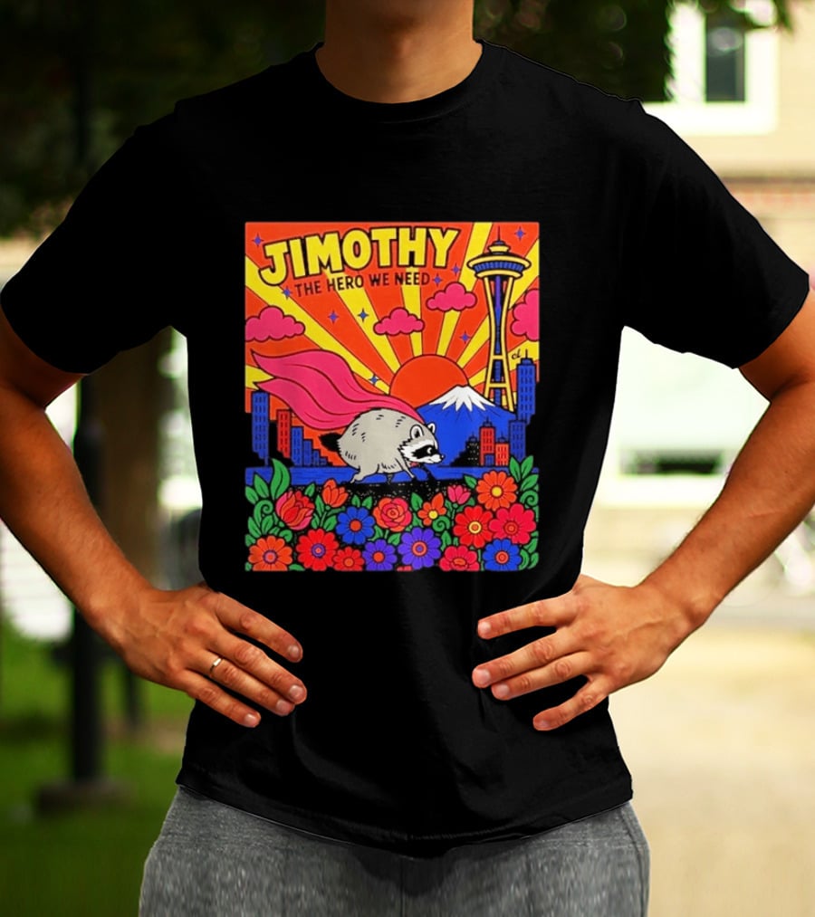 Jimothy The Hero We Need Seattle Skyline Floral Raccoon Superhero T-Shirt