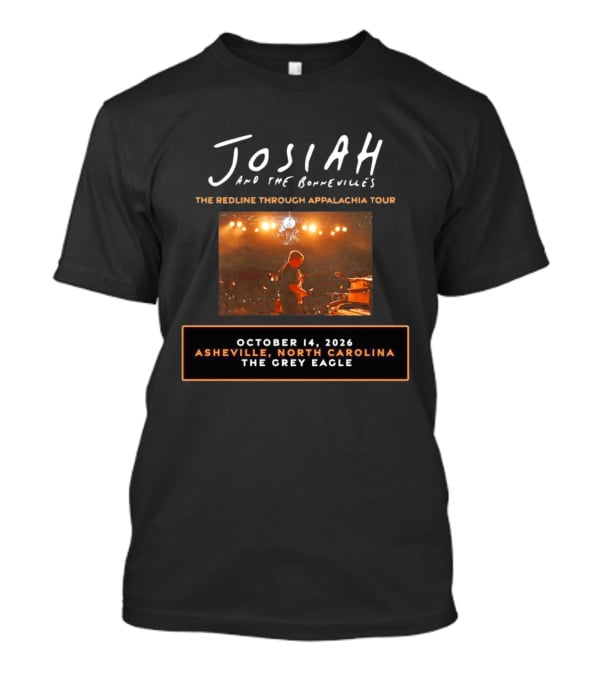 Josiah And The Bonnevilles The Redline Through Appalachia Tour October 14 2026 Asheville North Carolina The Grey Eagle T-Shirt