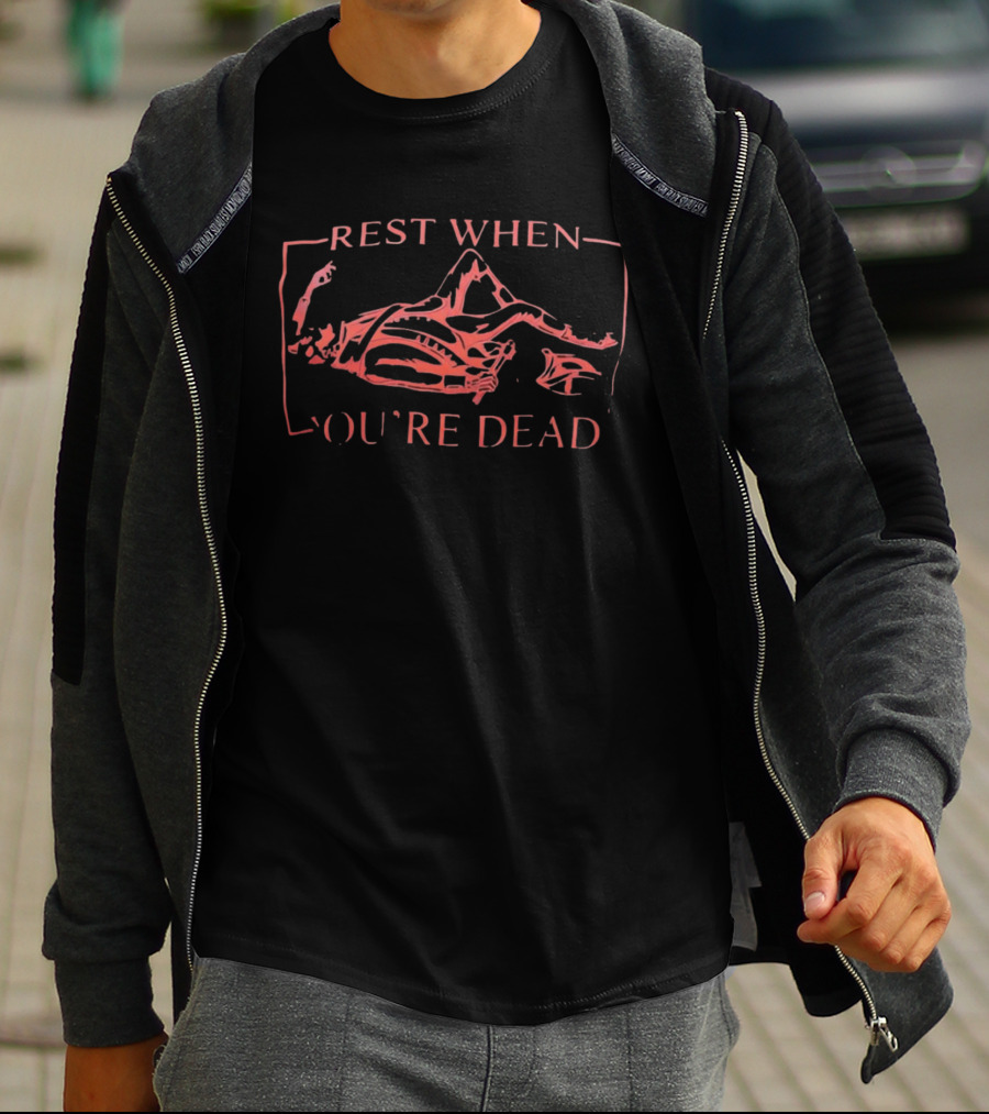 Rest When You're Dead Skeleton Axe T-Shirt