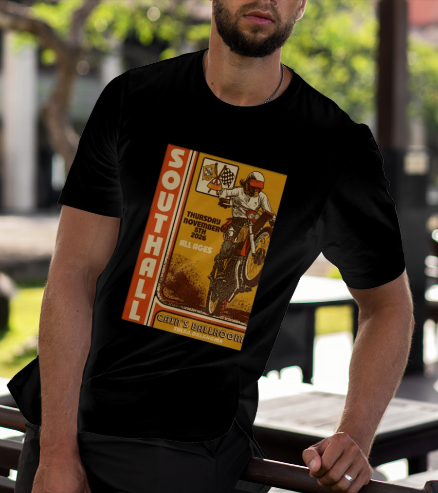 Southall Live At Cain's Ballroom Tulsa OK November 5 2026 Motorcycle Event T-Shirt