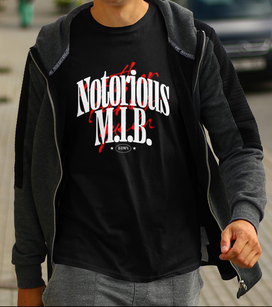 Notorious M.I.B. H Town Edition T-Shirt