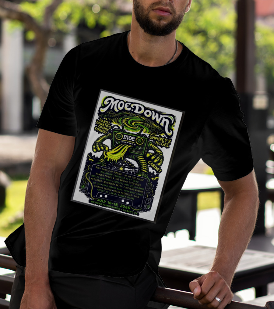Moe Down Festival July 16 18 2026 Featuring Umphrey's McGee Cabinet Daniel Donato At Westend Fairgrounds Gilbert PA T-Shirt