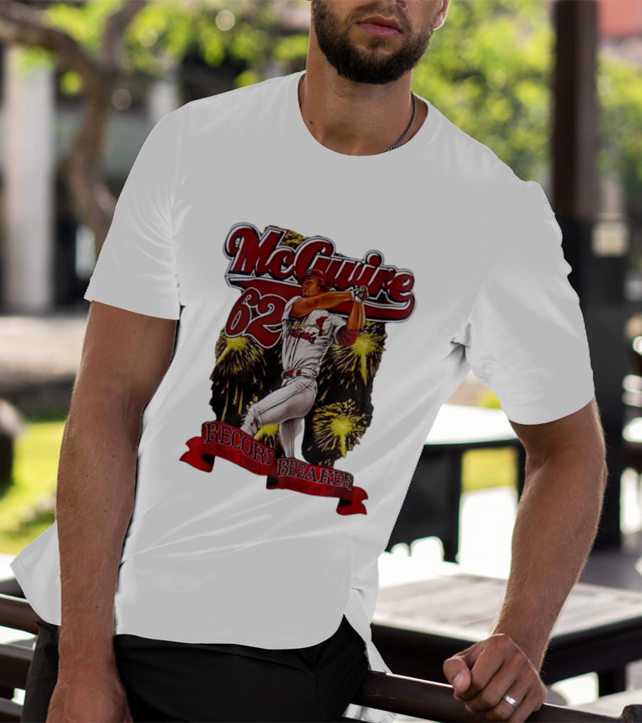 McGuire 62 Record Breaker St Louis Cardinals 1961 Broken 1998 T-Shirt