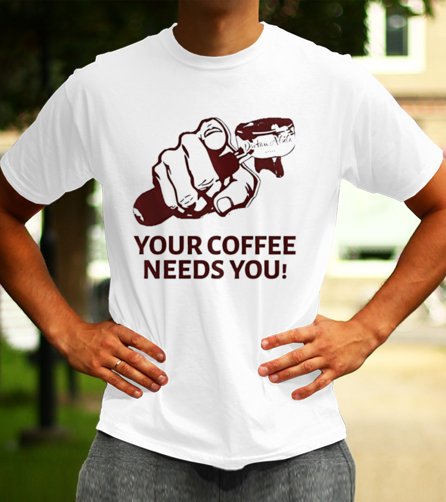 Uncle Sam Your Coffee Needs You Pointing T-Shirt