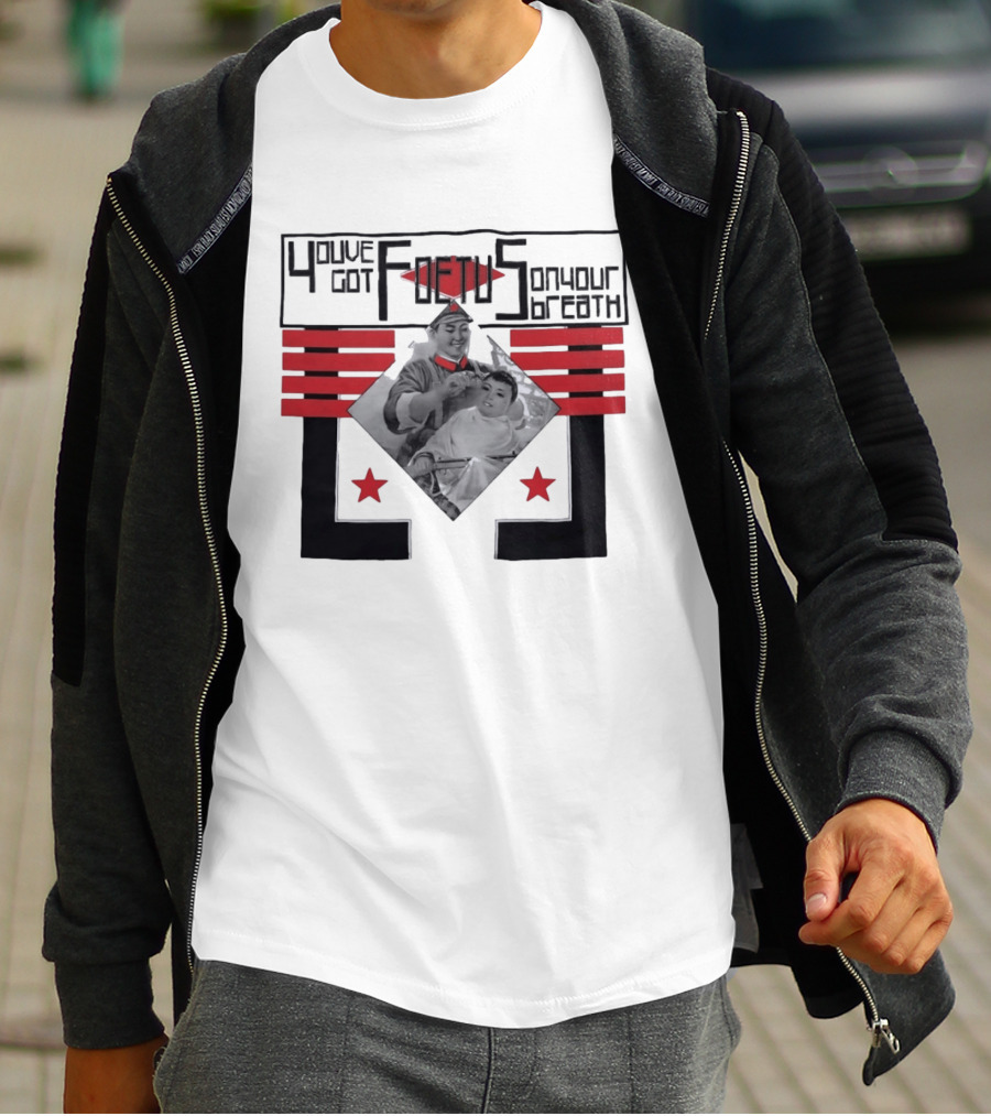 You've Got Foetus On Your Breath Band Retro Barber Propaganda T-Shirt