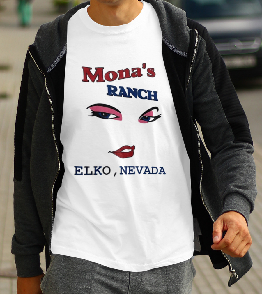 Mona's Ranch Elko Nevada Eyes Lips T-Shirt