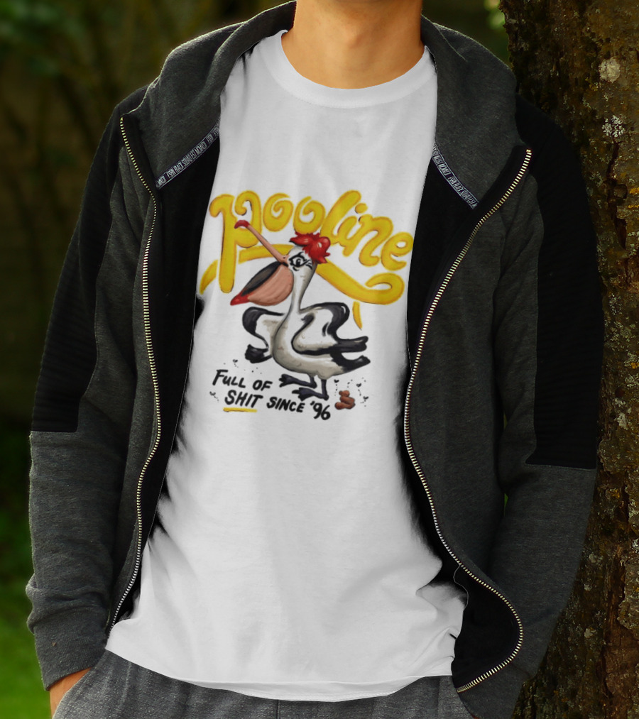 Pooline Pelican Full Of Shit Since 96 Bird T-Shirt