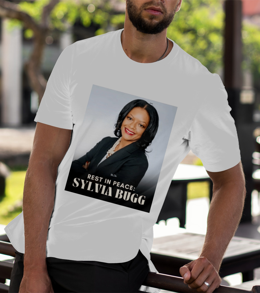 Rest In Peace Sylvia Bugg BLSX T-Shirt