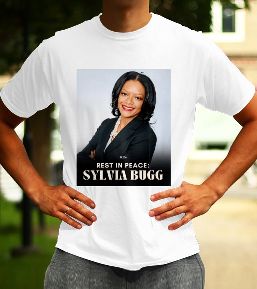 Rest In Peace Sylvia Bugg BLSX T-Shirt