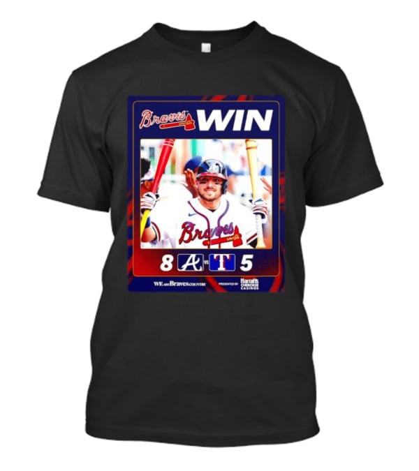 Braves Win 8 5 Against Rangers We Are Braves Country Harrah's Cherokee Casinos T-Shirt