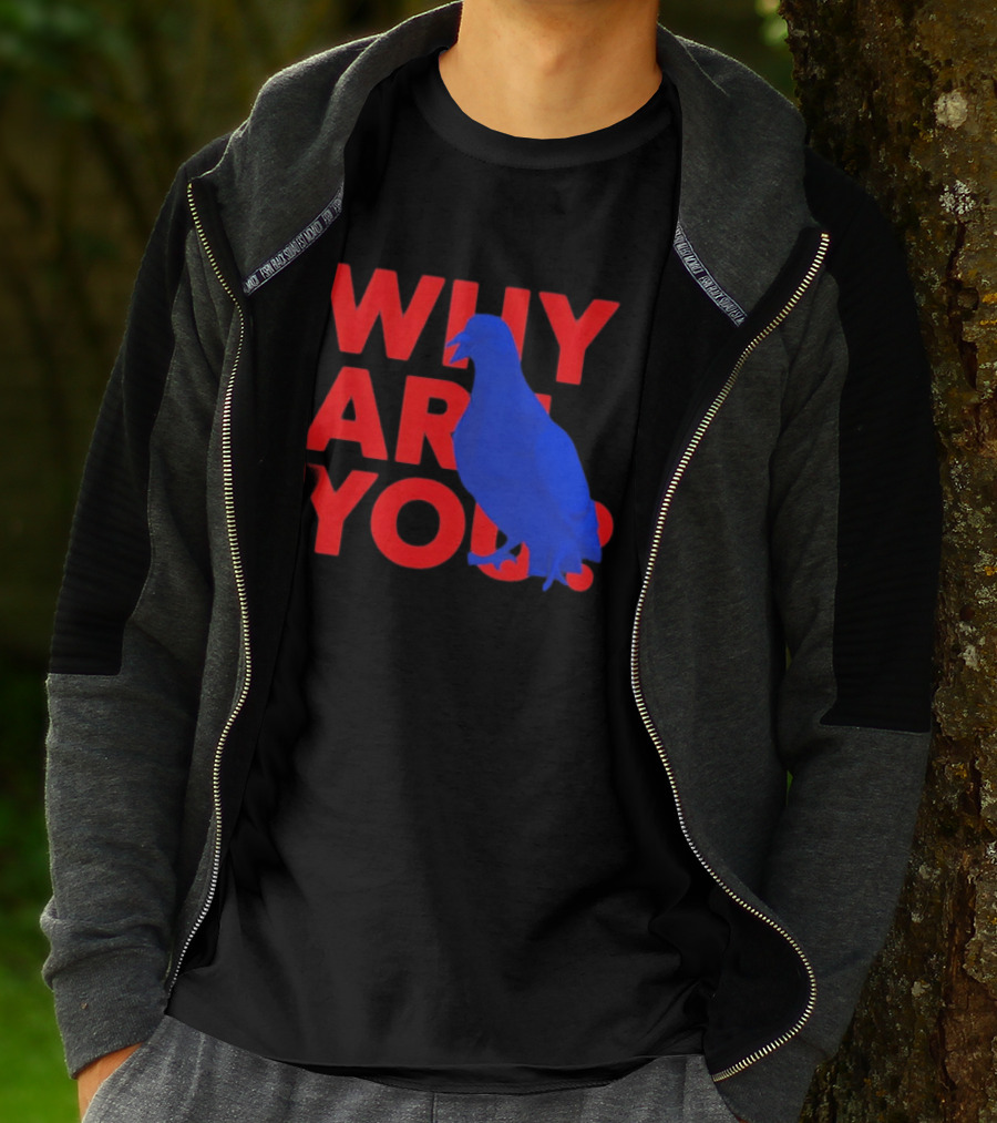 Blue Pigeon Why Are You Red T-Shirt