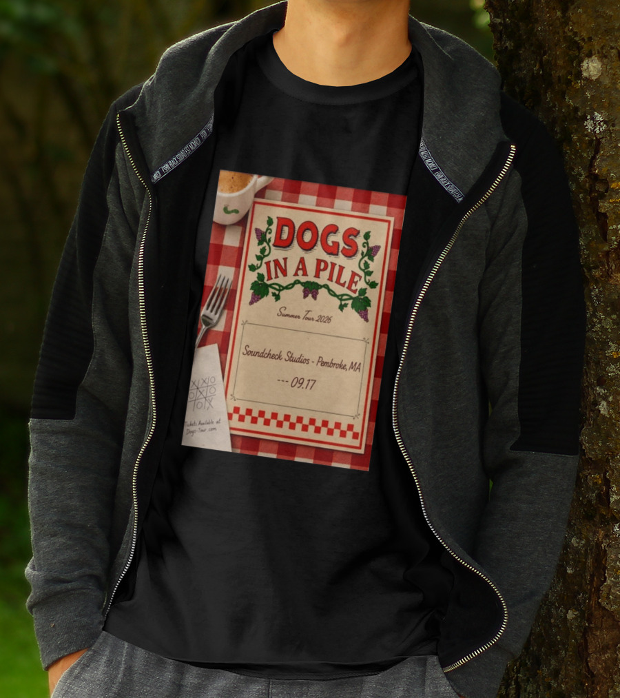 Dogs In A Pile Summer Tour 2026 Soundcheck Studios Pembroke MA September 17 Tickets At Dogs Tour.com T-Shirt