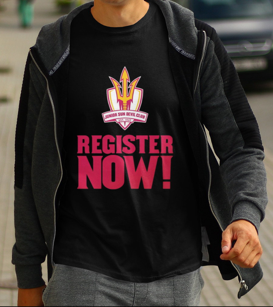 Junior Sun Devil Club Register Now Arizona State University Est 1947 T-Shirt