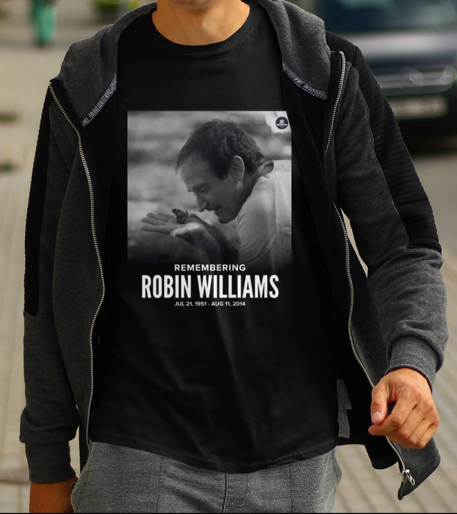 Robin Williams Remembering Jul 21 1951 Aug 11 2014 T-Shirt