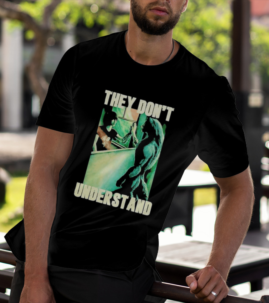 They Don't Understand Werewolf Mirror Reflection T-Shirt