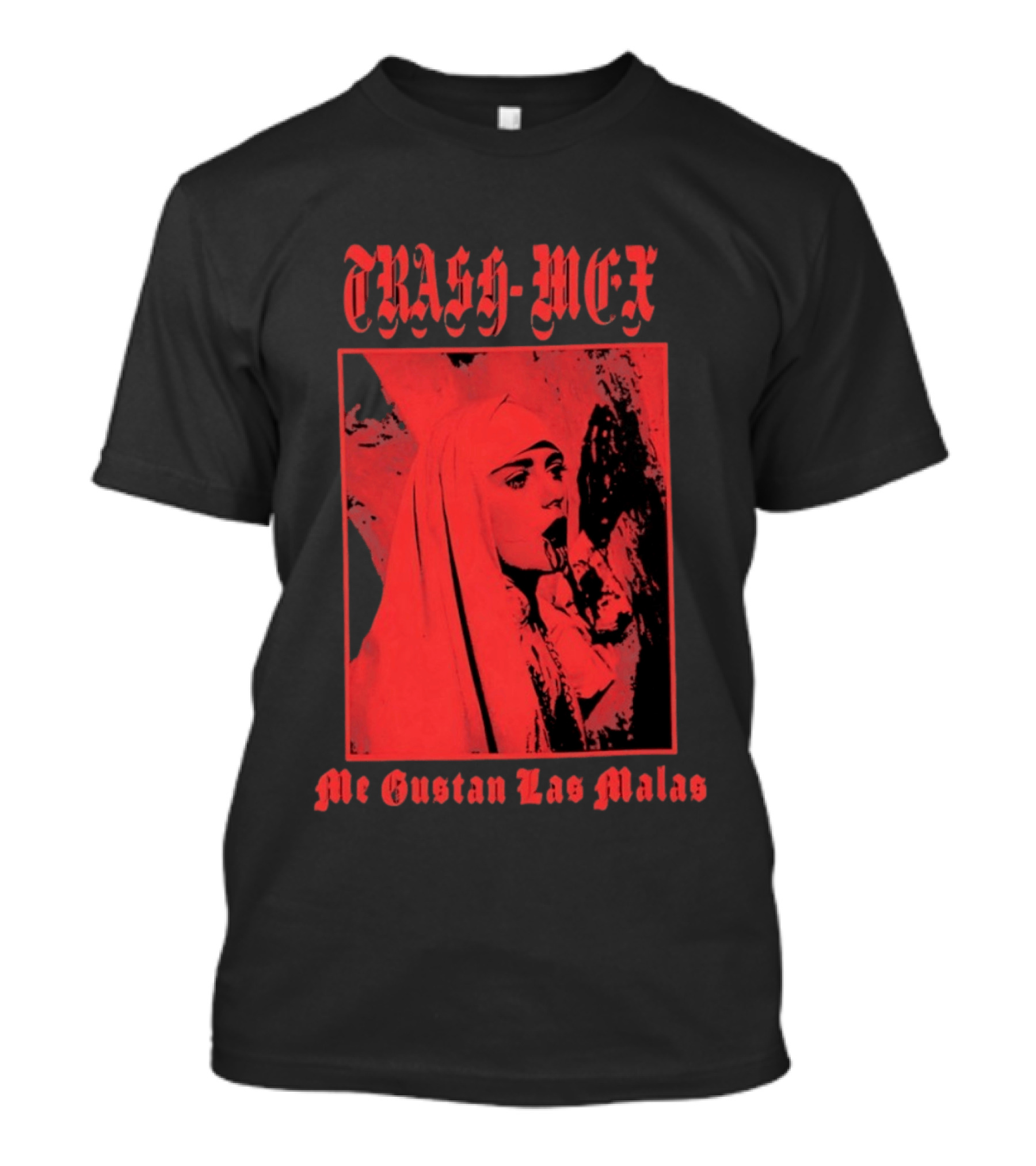 Trash Mex Me Gustan Las Malas Nun Iconic Red Nun T-Shirt