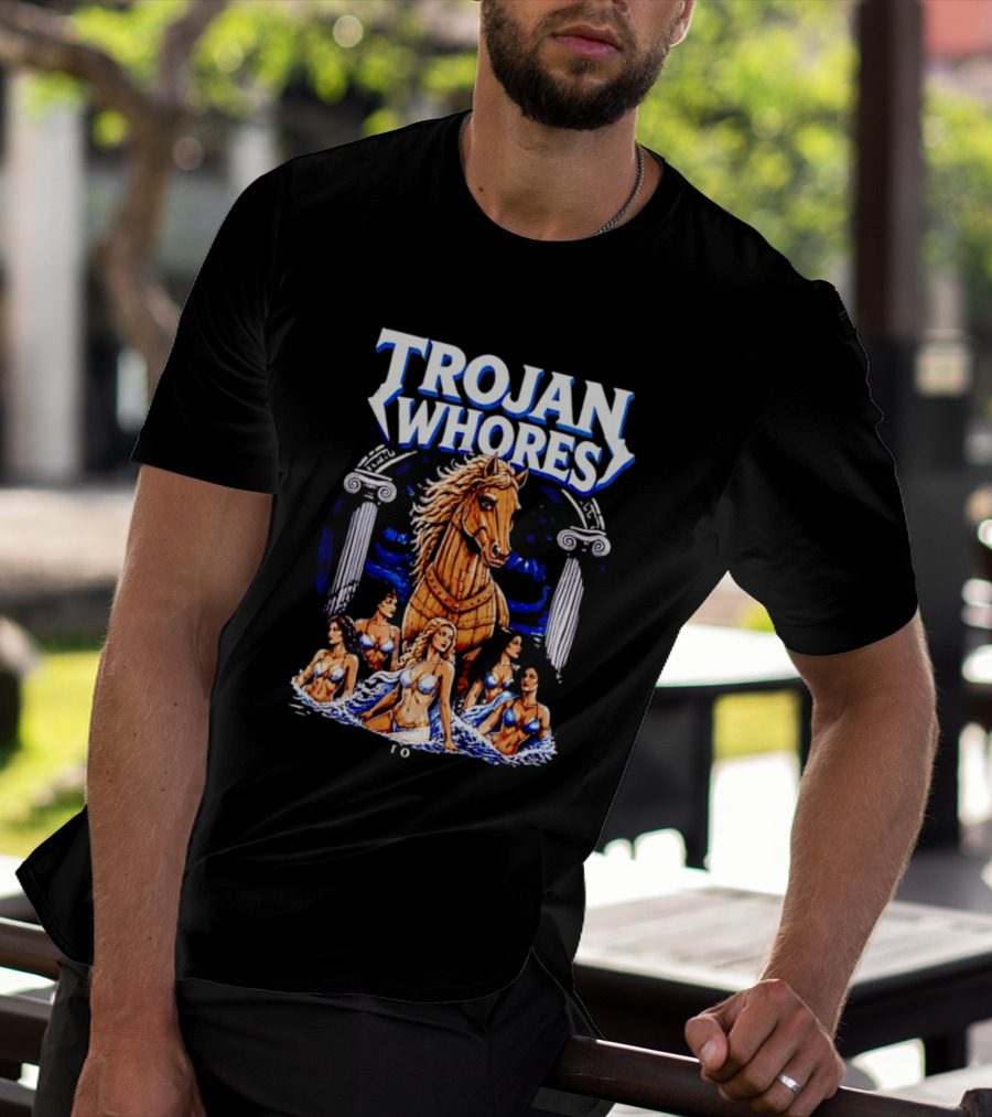 Trojan Whores Wooden Horse Surrounded By Women T-Shirt