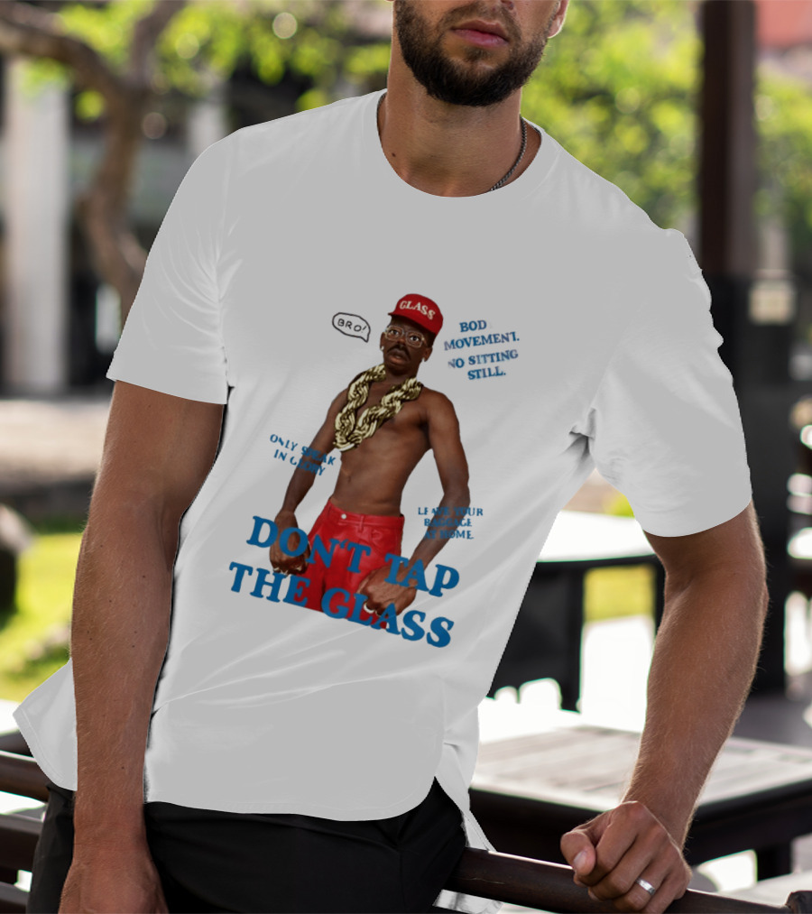 Tyler The Creator Don't Tap The Glass Bro Moment Fashion T-Shirt