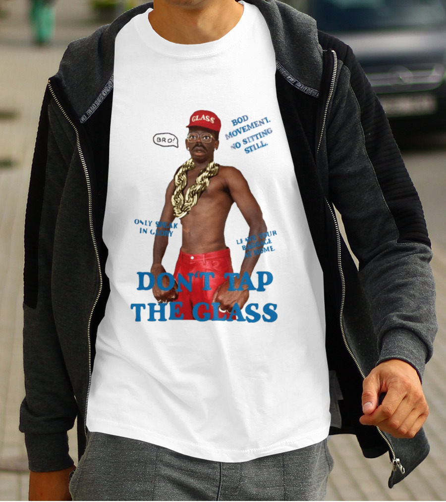 Tyler The Creator Don't Tap The Glass Bro Moment Fashion T-Shirt