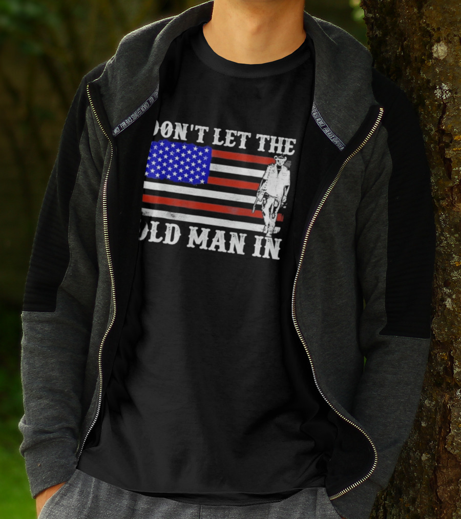 Don't Let The Old Man In American Flag Cowboy T-Shirt