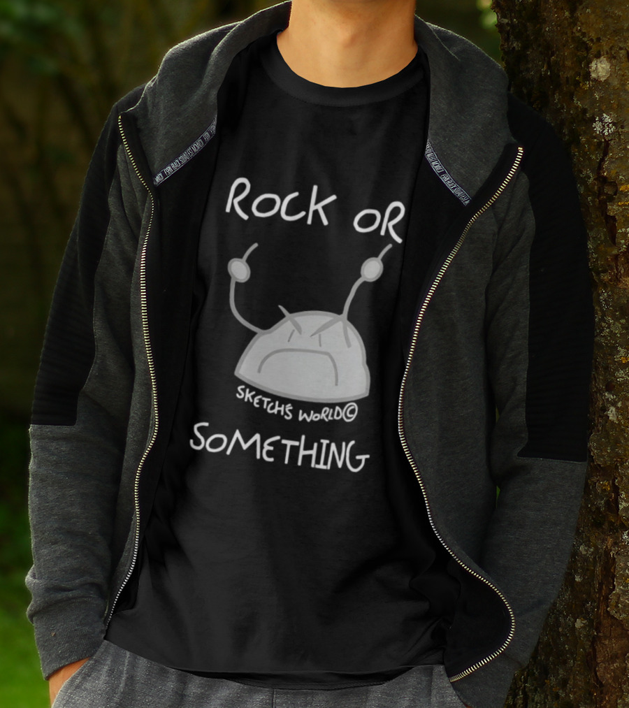 Rock Or Something Sketchs World Angry Rock T-Shirt