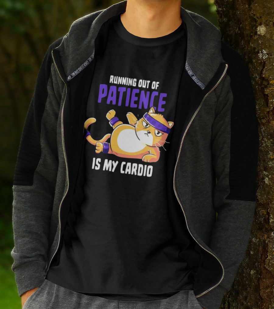 Running Out Of Patience Is My Cardio Cat Workout Humor T-Shirt