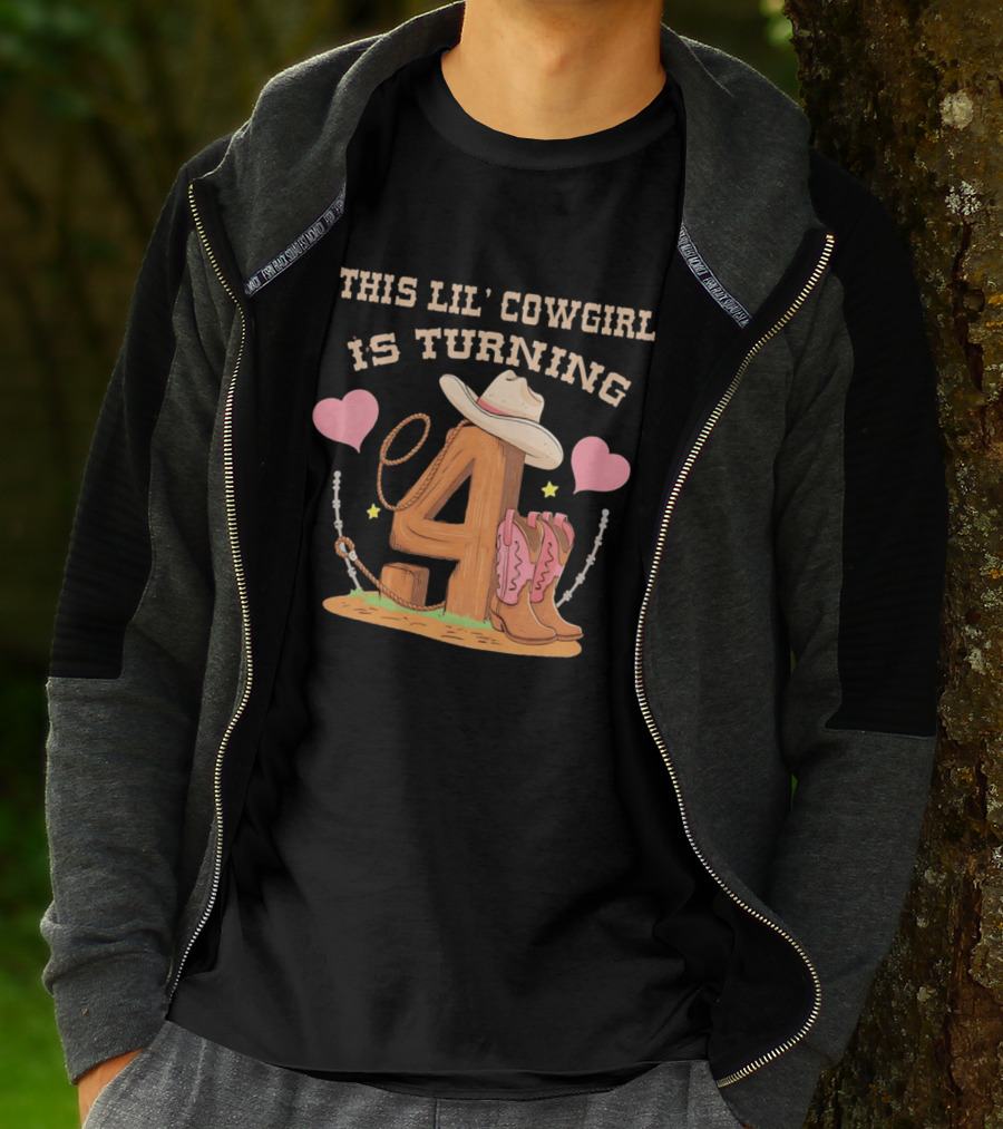 This Lil' Cowgirl Is Turning 4 Birthday Outfit Cowboy Hat Boots Hearts T-Shirt