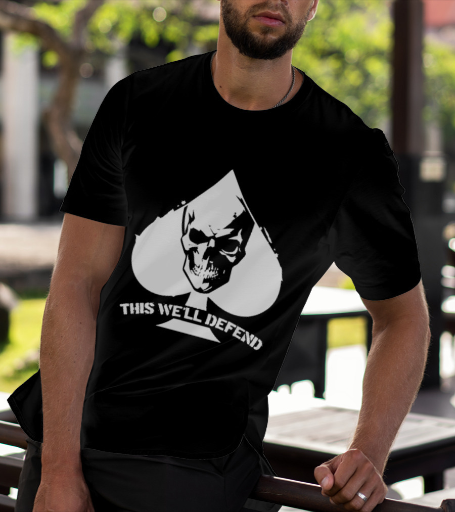 This We'll Defend Skull Spade US Army T-Shirt