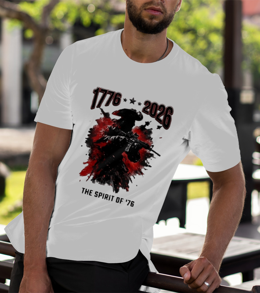 1776 2026 The Spirit Of '76 USA Patriotic Soldier T-Shirt